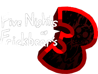 Five Night's at Frickbear's 3 Five Night's at Frickbear's 3
